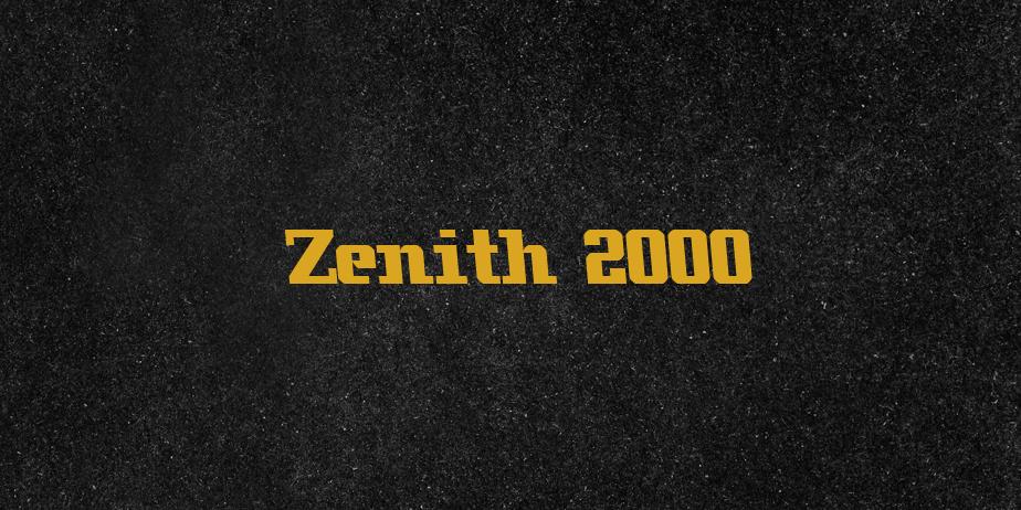 Fonte Zenith 2000