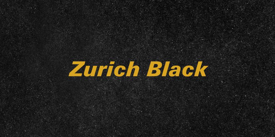Fonte Zurich Black