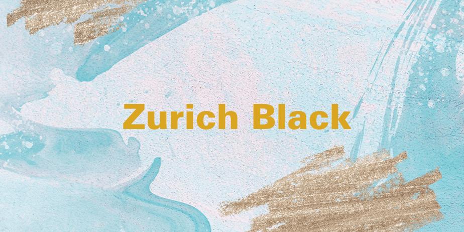 Fonte Zurich Black