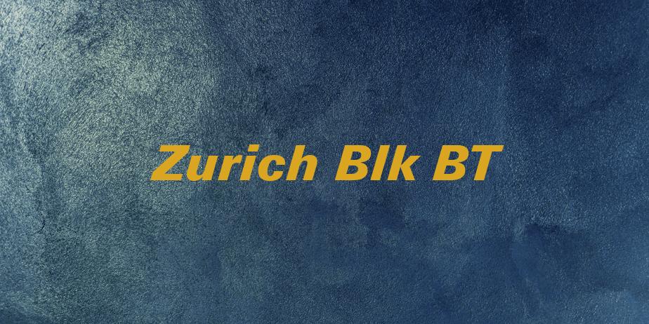 Fonte Zurich Blk BT