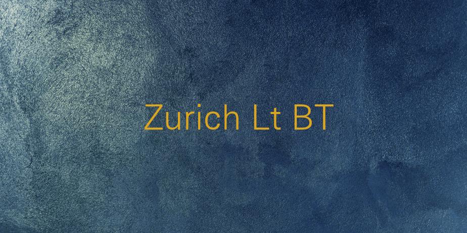 Fonte Zurich Lt BT