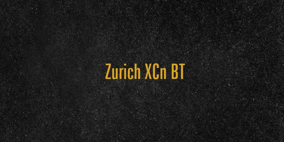 Fonte Zurich XCn BT
