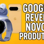 Google anuncia nova linha com celulares Pixel 10, smartwatch e fones com IA